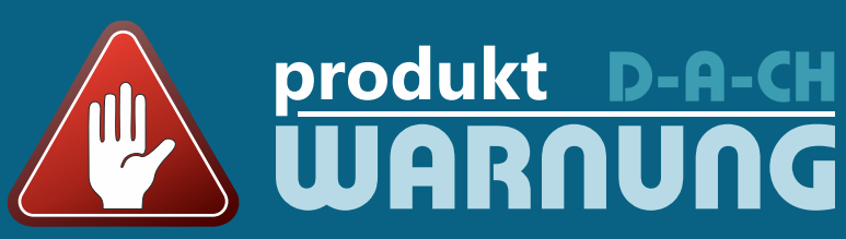 Produktwarnungen - Produktrückrufe und Verbraucherwarnungen