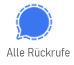 Alle Rückrufe via Signal